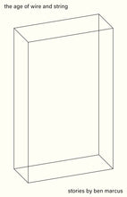 Load image into Gallery viewer, The Age of Wire and String