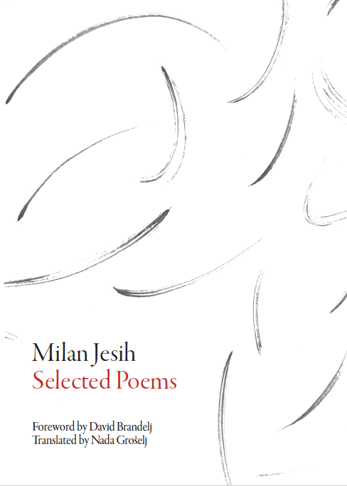 Milan Jesih: Selected Poems
