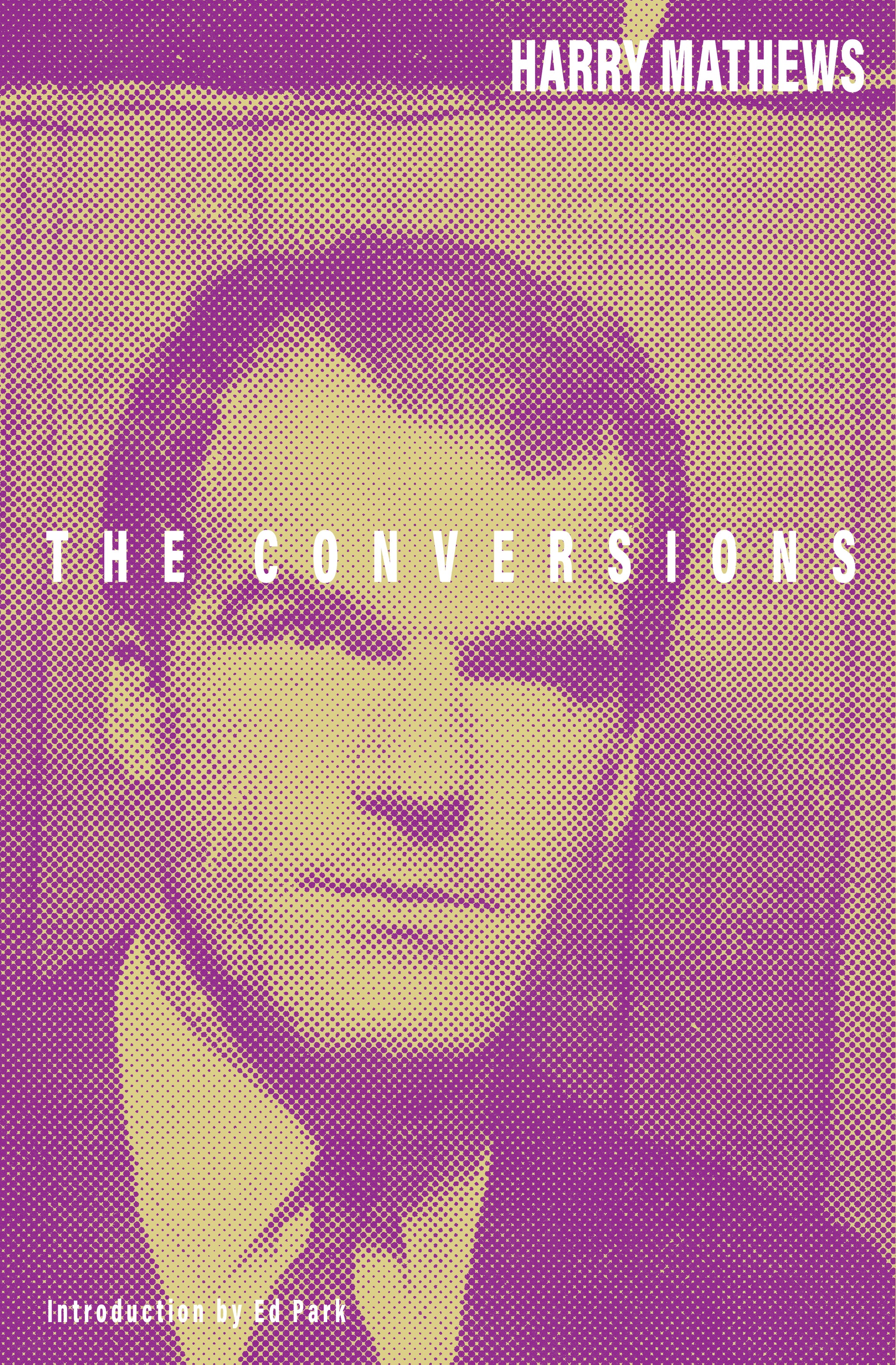 The Conversions – Dalkey Archive Press