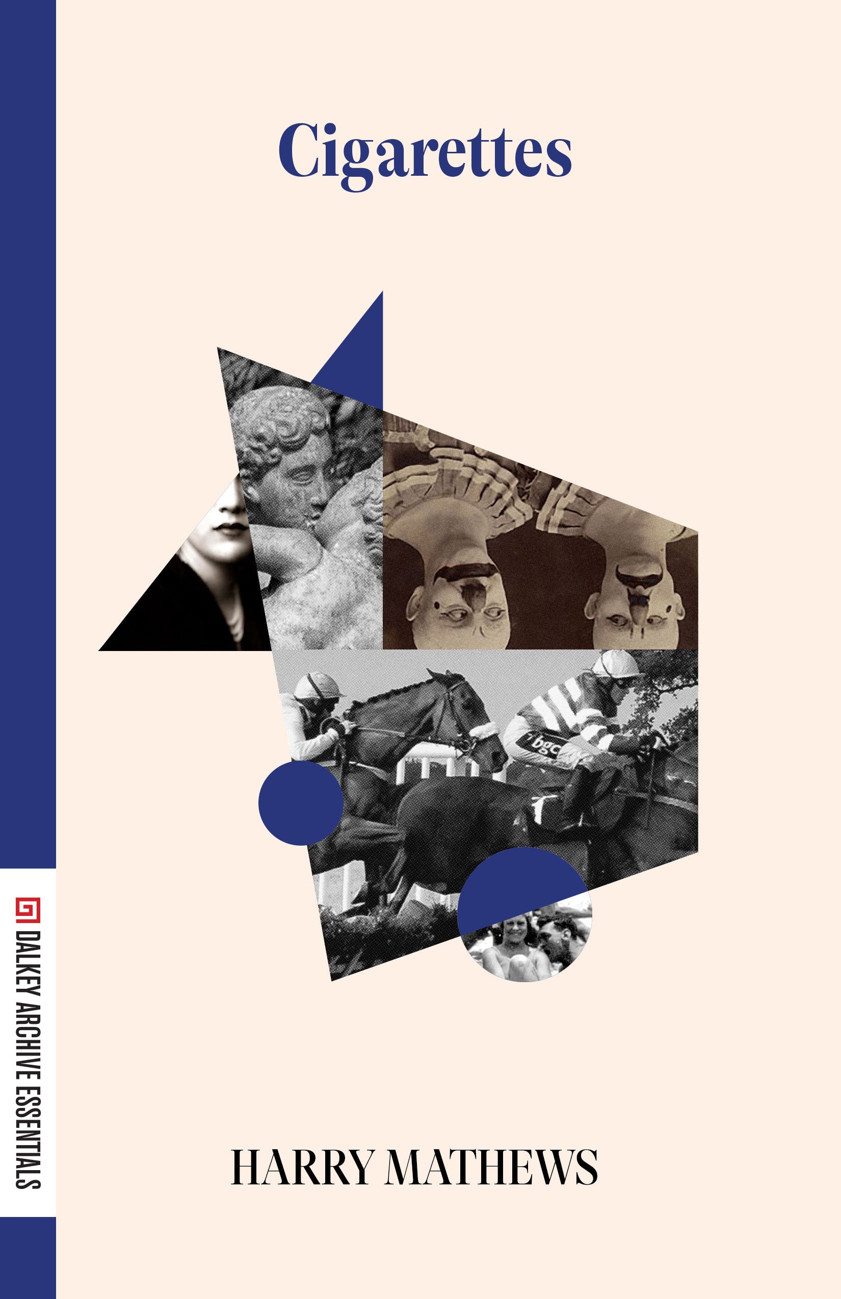 Cigarettes Dalkey Archive Press