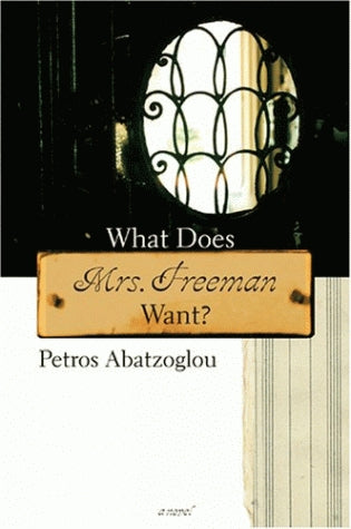 What Does Mrs. Freeman Want?