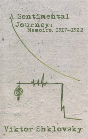 A Sentimental Journey:  Memoirs, 1917-1922
