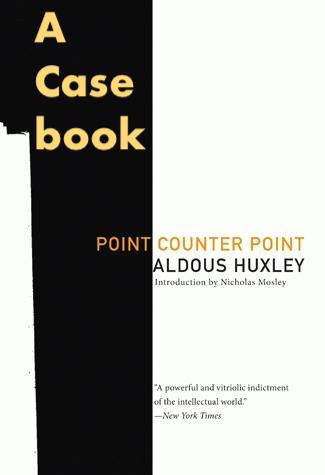Point Counter Point by Aldous Huxley: A Casebook