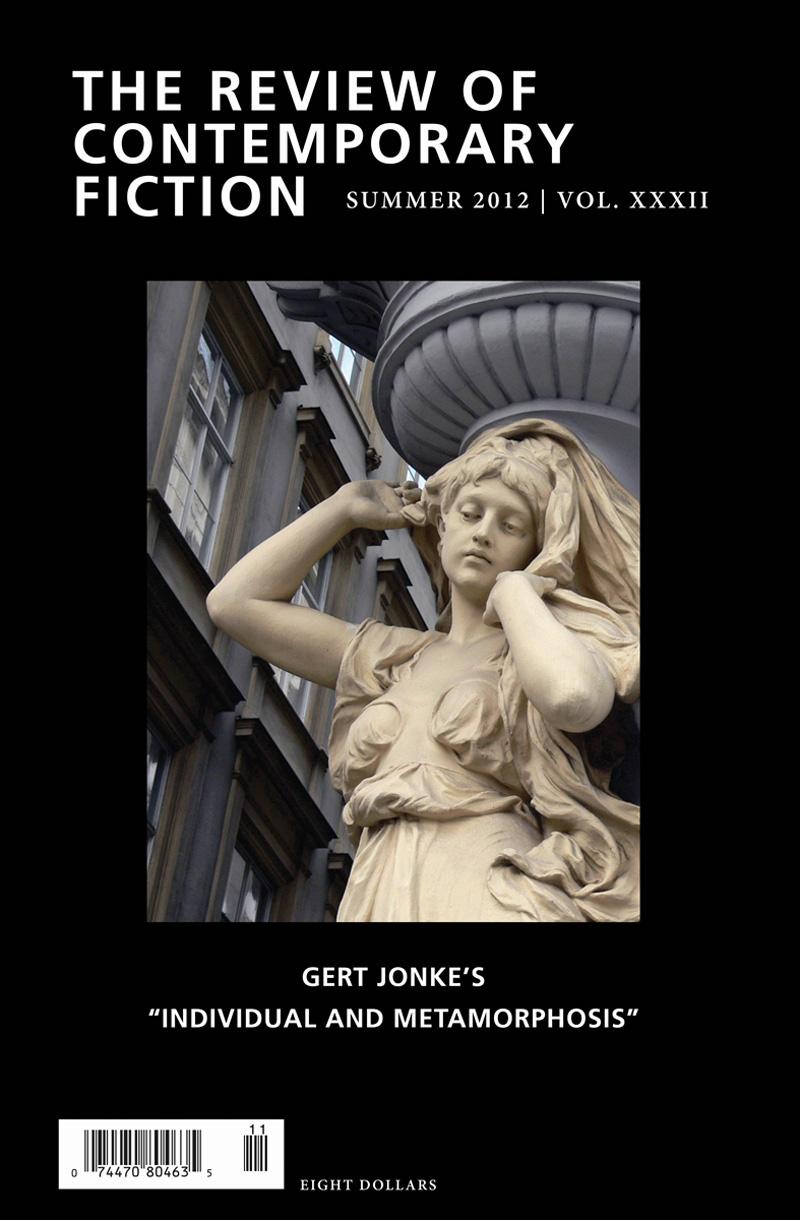 Review of Contemporary Fiction, Volume 32: Gert Jonke's Individual and Metamorphosis