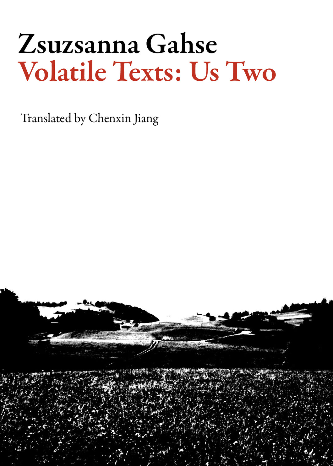 Volatile Texts: Us Two