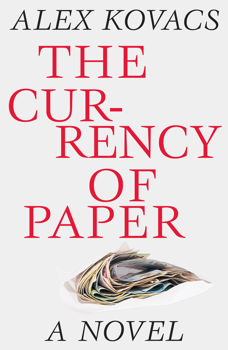 The Currency of Paper